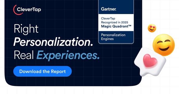 CleverTap Recognized in Latest Gartner® Magic Quadrant™ for Personalization Engines