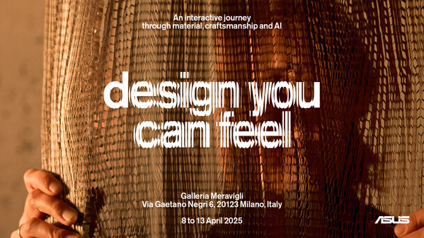 ASUS "Design You Can Feel" at Milan Design Week 2025