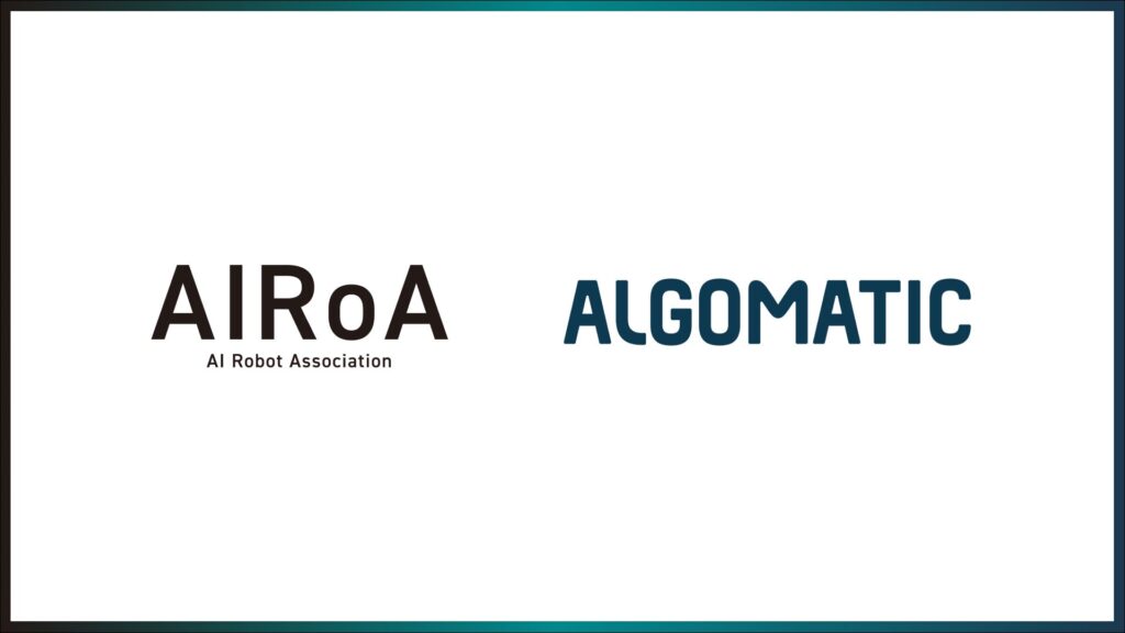 Algomatic、一般社団法人AIロボット協会（AIRoA）に育成会員企業として入会