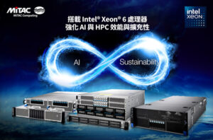 MiTAC 神雲科技於 COMPUTEX 2025 發表支援 Intel Xeon 6 處理器的全新資料中心與企業級伺服器產品線