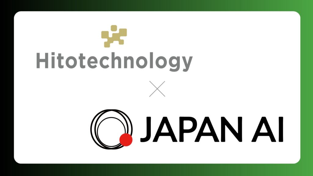 JAPAN AI、 Hitotechnologyと業務提携契約を締結