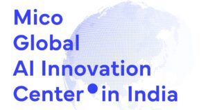 Mico、AI強化に向けインドに新拠点「Mico Global AI Innovation Center」を設置