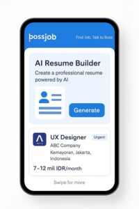 AI Bossjob: Solusi Cerdas Susun CV & Dapat Undangan Wawancara Lebih Cepat