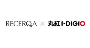 丸紅I-DIGIOグループが次世代AI‐OCR「RECERQA Scan」の取り扱い開始