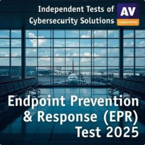 AV-コンパラティブズ、2025年エンドポイント防御・レスポンス（EPR）試験を公開 - これまでで最も包括的な企業サイバーセキュリティ評価