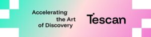 Tescan、新グローバルブランドプラットフォーム「The Art of Discovery」を発表、APACでの展開をSEMICON Taiwanで開始