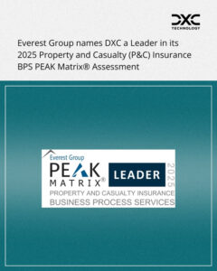 DXC、Everest GroupによるBPSプロバイダー評価で損害保険分野のリーダーに選出