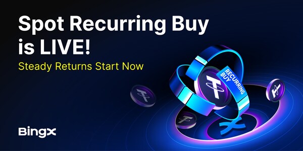BingX ra mắt tính năng Recurring Buy, giúp người dùng giao dịch ổn định giữa biến động thị trường