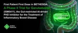 英矽智能完成肠道限制性候选药物Garutadustat （ISM5411）首例患者给药，由AI赋能发现靶向PHD用于炎症性肠病（IBD）治疗