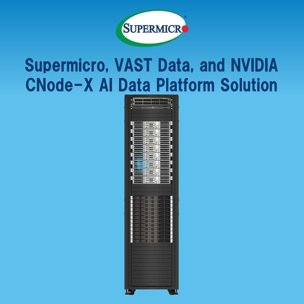 Supermicro 與 VAST Data 聯同 NVIDIA，推出全新企業級人工智能數據平台方案，旨在加快人工智能工廠部署