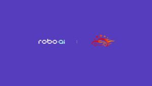 Robo.ai 宣布收购加诚汽车控股权，提速 "AI + 智能硬件" 商业化落地