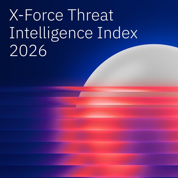 IBM發布《2026年X-Force威脅情報指數報告》：基礎安全漏洞持續困擾企業，AI驅動攻擊正升級