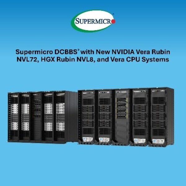 Supermicro（スーパーマイクロ）、NVIDIA Vera Rubin NVL72、HGX Rubin NVL8、Vera CPU 対応のDCBBS®を発表