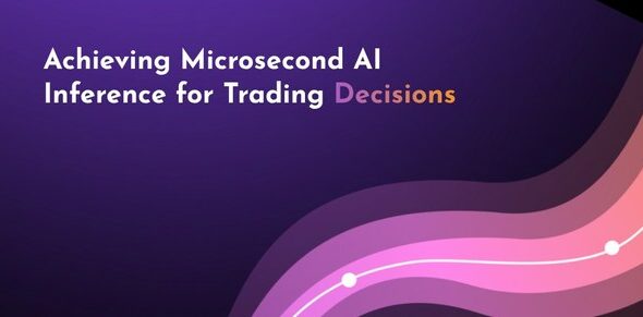 Myrtle.ai、VOLLOにより金融機械学習推論ベンチマーク記録のレイテンシを半減