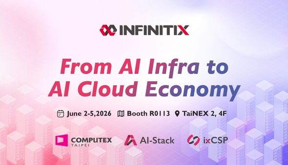 AIインフラからAIクラウドビジネスへ | INFINITIXがCOMPUTEXでソフトウェアの実力を披露