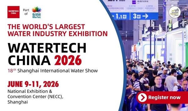ウォーターテック・チャイナ2026（WATERTECH CHINA 2026）、2大フォーラムで世界の水業界関係者の早期事前登録を促進