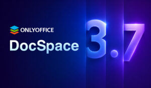 ONLYOFFICE DocSpace 3.7を公開：AIによるファイル生成、フォームの高機能化、エディターの改良