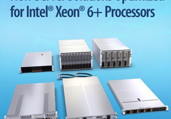 Supermicro、Intel Xeon 6+プロセッサー搭載の新サーバーソリューションを発表、大規模クラウドおよびデータセンターのTCO削減と稼働開始までの時間短縮を実現