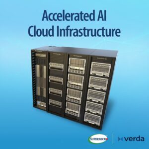Supermicro与Verda携手推出面向新一代AI工作负载的可持续全栈式AI云基础设施