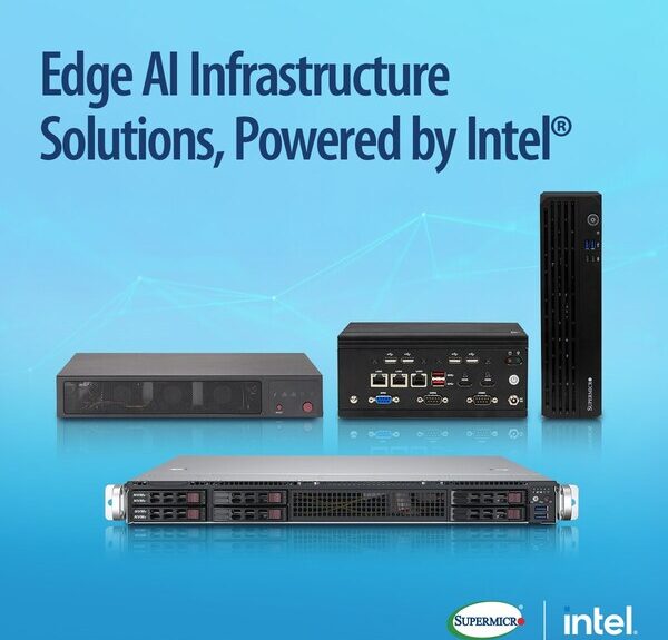 Supermicro、低遅延推論と産業用途に最適化した インテル搭載エッジAIソリューションのポートフォリオを拡充