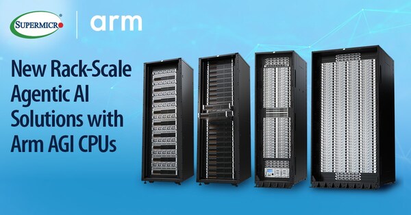 Supermicro携手Arm为企业级代理式AI打造全新高能效机柜级基础设施