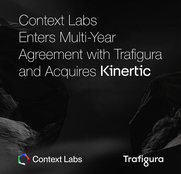 Context Labs、Trafiguraと複数年契約を締結し、炭素情報を反映した商品取引を推進するためKinerticを買収