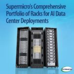 Supermicro、精密設計のAIラックシリーズでDCBBSを拡充し、導入を迅速化、稼働開始までの時間を短縮