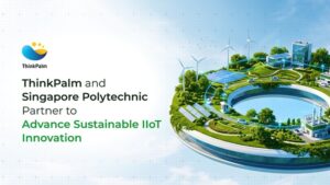 ThinkPalm 与新加坡理工推进可持续 IIoT | ThinkPalm 与新加坡理工学院为中小企业和初创企业推进可持续 IIoT