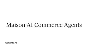 AIコマースエージェント「Maison AI Commerce Agents」のリサーチプレビューを提供開始
