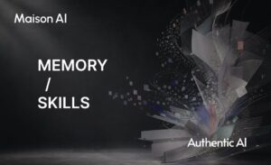 企業のAI活用を「指示する」から「任せる」フェーズへ。生成AIプラットフォーム「Maison AI」が「スキル機能」と「メモリー機能」を相次いで提供開始
