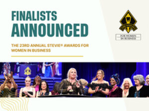 第23回「スティービー®賞女性ビジネス部門（Stevie® Awards for Women in Business）」ファイナリストが発表